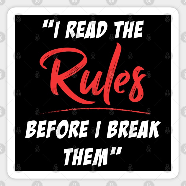 Rules Sticker by Dojaja